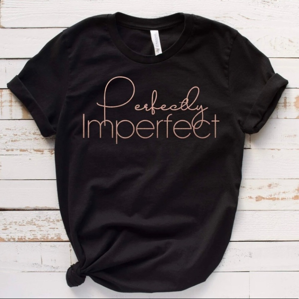 Perfectly Imperfect Graphic Tee